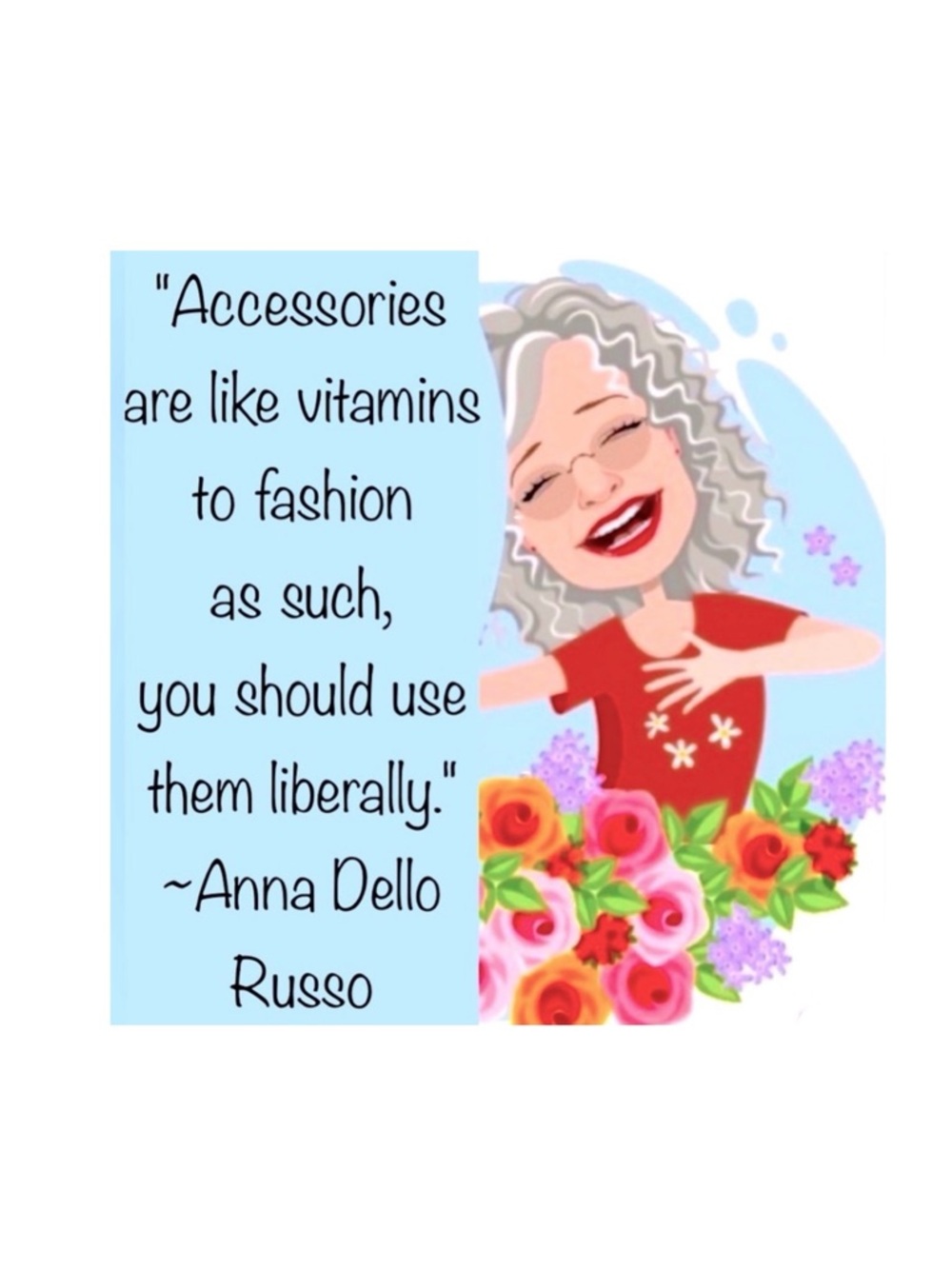 Accessories are like vitamins